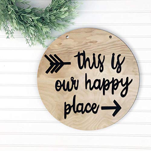 This is our Happy Place Sign